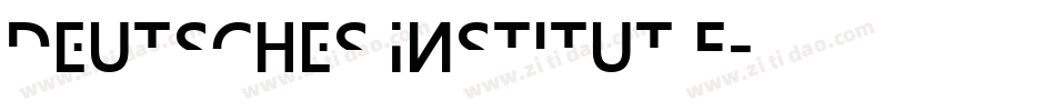 Deutsches Institut f字体转换